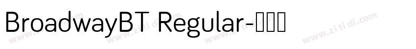 BroadwayBT Regular字体转换